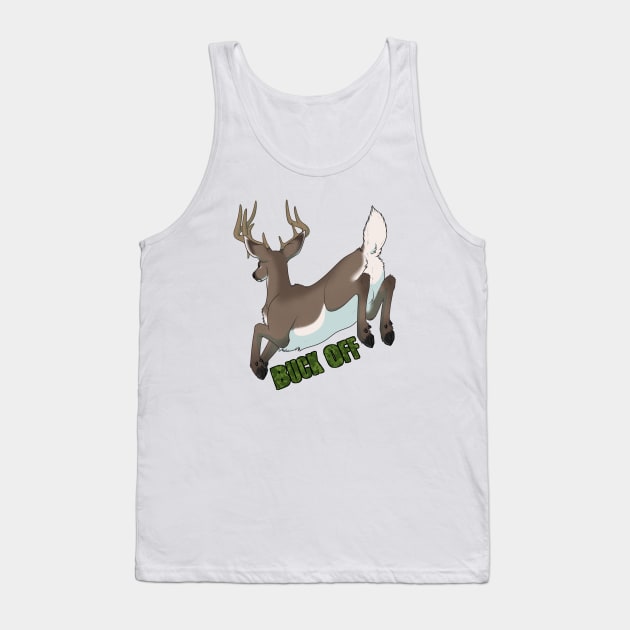 Buck Off! Tank Top by StikkyPaws